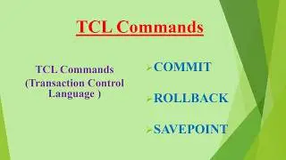 TCL Commands in SQL Explained | COMMIT, ROLLBACK, SAVEPOINT with Examples