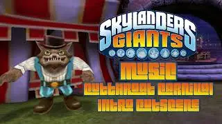 Cutthroat Carnival - Intro Cutscene | Skylanders Giants Music