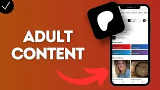 How to Enable Adult Creators&rsquo; Content on Patreon (access NSFW creators responsibly)