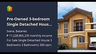 Pre-Owned 3-bedroom Single Detached House For Sale in Ivana Batanes