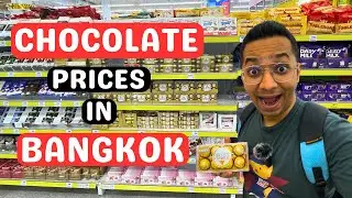 Chocolate Prices in Bangkok | Where to Buy Cheapest Chocolates in Bangkok, Thailand