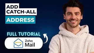 How to Add Catch-All Address in Zoho Mail [2026 Full Guide]