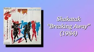 Shakatak - Breaking Away (1984)