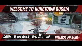 NUKETOWN RUSSIA RELOADED! 🥶 INSANE HP INTENSE MATCH (CODM Black Ops 4) #codm #codmobile #callofduty