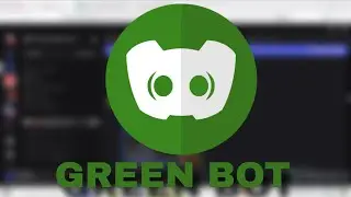 How To Use Green Bot Discord Music