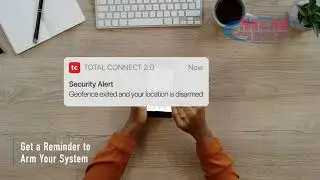 Geofencing | Resideo Total Connect 2.0 - M&M Fire Protection & Security