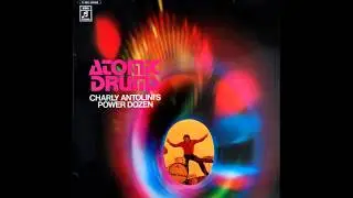 Charly Antolini's Power Dozen - Marabuena (1972)