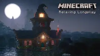 Minecraft Relaxing Longplay - 7 Hours Survival and Building a Witch House (No Commentary)