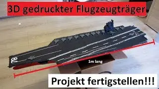 3D gedruckter Flugzeugträger #002  [DE/HD]