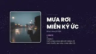 Mưa Rơi Miền Ký Ức - Bản tình ca dang dở dưới cơn mưa Hong Kong thập niên 90 | Nhạc Hoa Lời Việt