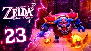 👹 Ganon (BOSS) Schloss Hyrule im Nichts #23 | THE LEGEND OF ZELDA: ECHOES OF WISDOM