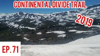 CDT 2019 Ep. 71: Incredible Views and Some Dry Trail.