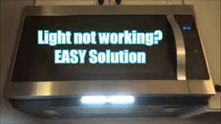 Microwave Light Not Working? EASY Solution