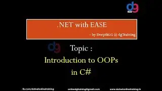 Introduction to OOPs in C# | dgTraining
