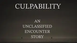 Short Story: CULPABILITY