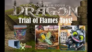 How To Train Your Dragon Live Action Trial Of Flames Toys!