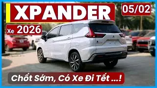 Giá Xe Xpander 2026 Tháng 02. Khuyến Mại Mới, Lăn Bánh, Chốt Sớm Có Xe Tết | Xe Việt