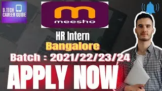 Meesho Hiring | HR Intern | Bangalore  | Batch:2021-2024 | Salary: 28K #jobs #hiring #support #jobs