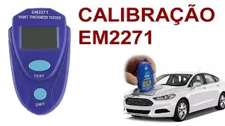 Calibra&ccedil;&atilde;o Medidor de espessura de pintura automotiva EM2271