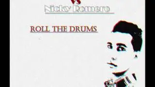 Autoerotique feat  Marissa Jack Vs Nicky Romero   Roll The Drums
