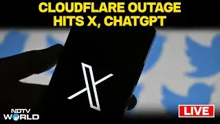 Clouflare Outage | Cloud Outage Today | Cloudflare Outage Reason | Global Internet Outage | LIVE