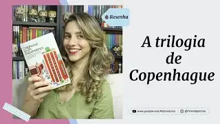 A trilogia de Copenhague (The Copenhagen trilogy), Tove Ditlevsen | Paloma Lima