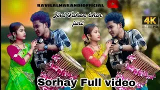Jivi Tahen bhor juri New Santhali Sorhay Full Video Song Ravilal Marandi 2025/2026