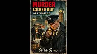 Murder Locked Out &ndash; A Hard-Edged 1970s London Police Story | R.D. Wingfield
