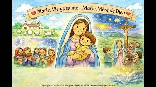 Marie, Mère de Dieu - Marie, notre mère