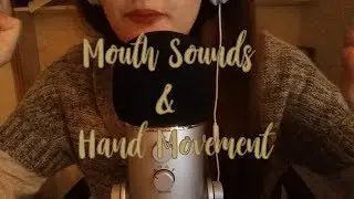 ASMR FR - Mouth Sounds & hand movements | Ear eating, Trigger words, Whispering, Inaudible ....