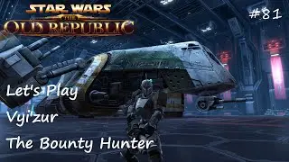 Let's Replay SWTOR: Bounty Hunter Part 81 [The Infinite Army]