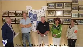 Páirc Carraig Álainn 40th Year Anniversary Celebrations