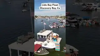 Lido Bay Float Out #Discoverybay Ca #delta #deltadaze #dirtyd #summerfun