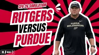 Rutgers vs. Purdue - College Football 26 Simulation - Rutgers Scarlet Knights Football