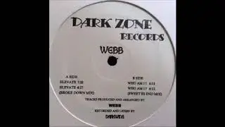 Webb - Who Am I? [Dark Zone Records]