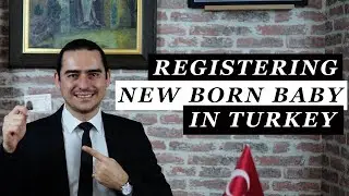 Residence Permit for a New Born Foreigner Baby in Turkey | Birth Certificate and Nufus Registration