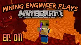 Let's Play Minecraft Episode 11: Enemy Turf (Mining Engineer plays Minecraft)