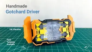 How to make DX Gotchard Driver from cardboard (1st version) | Kamen Rider Gotchard