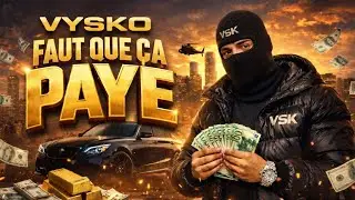 FAUT QUE ÇA PAYE — VYSKO (Clip Officiel)
