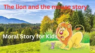 The lion and the mouse story | Motivational Stories | Motivational Thought | #motivationalstory