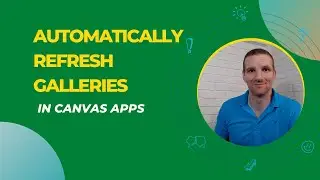 Power Apps &mdash; автоматическое обновление галерей