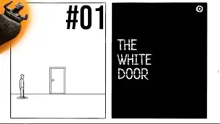 The White Door [#01] Tag1 und 2 ( Gameplay Walkthrough deutsch german )