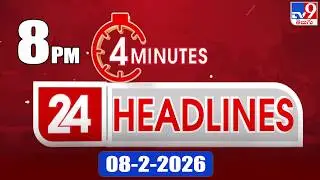 4 Minutes 24 Headlines | 8 PM | 08-2-2026 - TV9