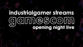 Gamescom Opening Night Live 2024 | Livestream Reaction