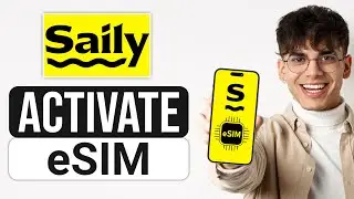 How to Activate Saily eSIM (2025) - Install Saily eSIM