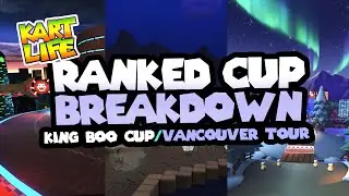 Ranked Cup Breakdown: KING BOO CUP in Mario Kart Tour's VANCOUVER TOUR