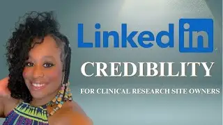Day 2: LinkedIn Marketing Strategies for Site Owners| Credibility Matters