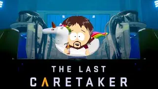THE LAST CARETAKER - Exploring the Map!