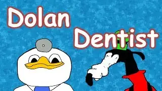 Uncle Dolan - Dentist