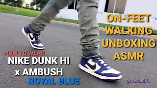 NIKE Dunk Hi x AMBUSH Deep Royal Blue: Quiet Review/Unboxing + On Feet + Walking + ASMR
